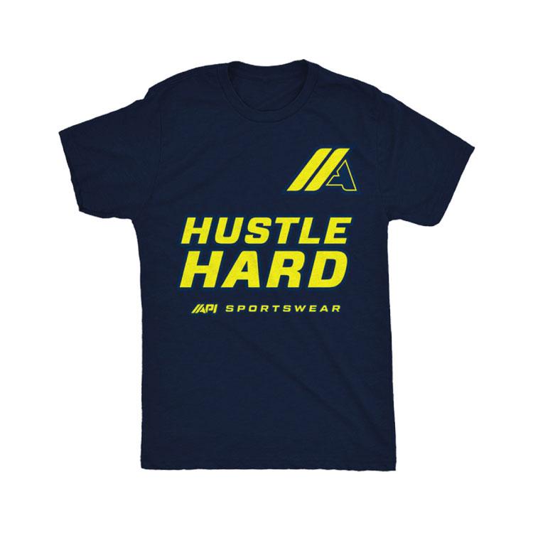 API Sports Wear - Hustle Hard T-Shirt